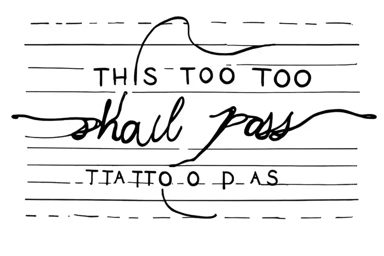this too shall pass tattoo design idea