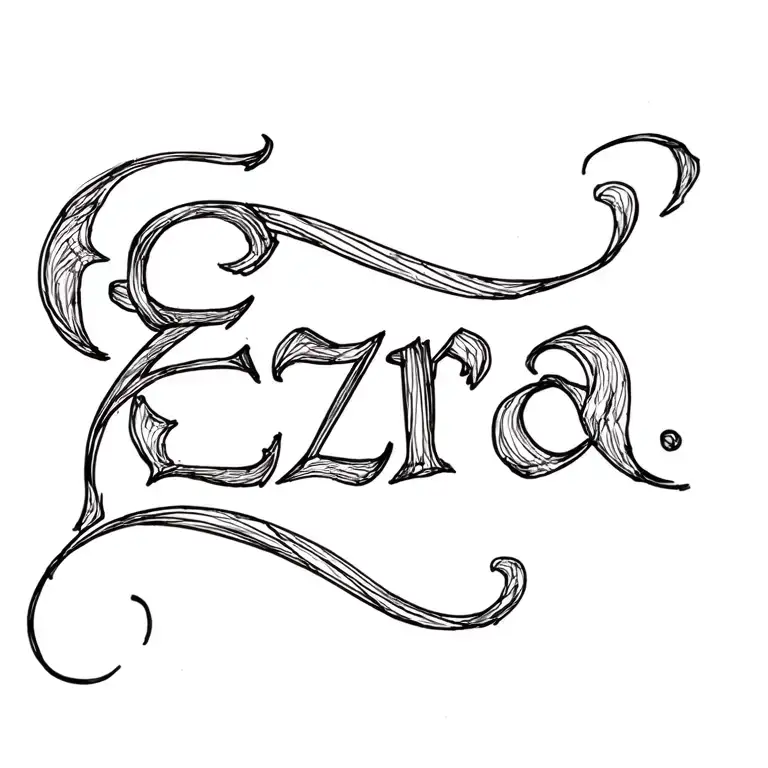 "Ezra " "Ezra " Ezra name written tattoo design idea