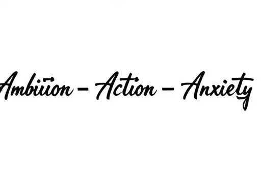 "Ambition-Action =Anxiety " tattoo design idea