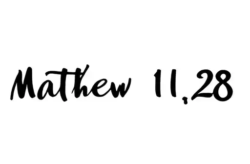 "Matthew 11:28" tattoo design idea
