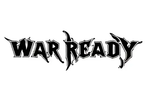 "War ready " tattoo design idea