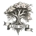 Half Dead tree, with a banner wrapped around the trunk saying "Live Right Now" tattoo design idea