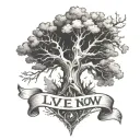 Half Dead tree, with a banner wrapped around the trunk saying "Live Right Now" tattoo design idea