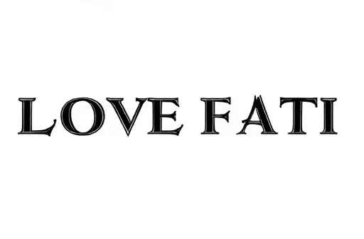"Love Fati" tattoo design idea