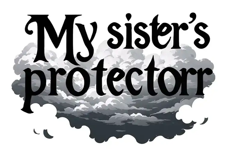 "My sister’s protector " my sister's protector in clouds surrounding them tattoo design idea