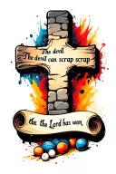 cobblestone cross with writing "the devil can scrap but the Lord has won" in old font on a scroll. with a bowling lane tattoo design idea
