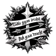 two cross arrows wrapped in vines with the quote tada gan irracht tattoo design idea