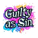 guilty as sin  text blurry  tattoo design idea