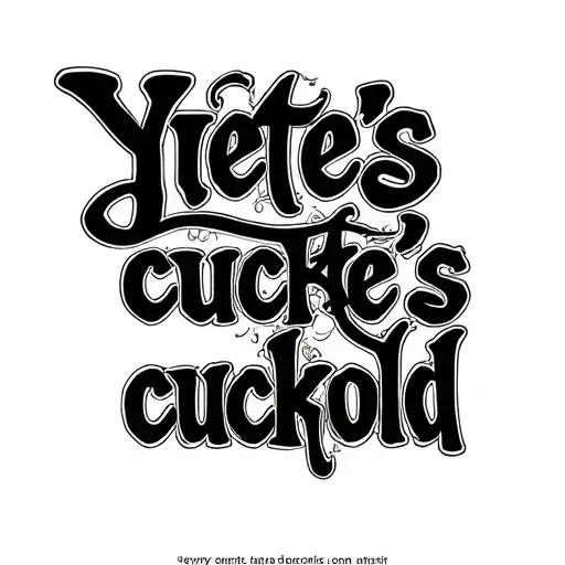 "Yvette’s cuckold" cuckold tattoo design idea