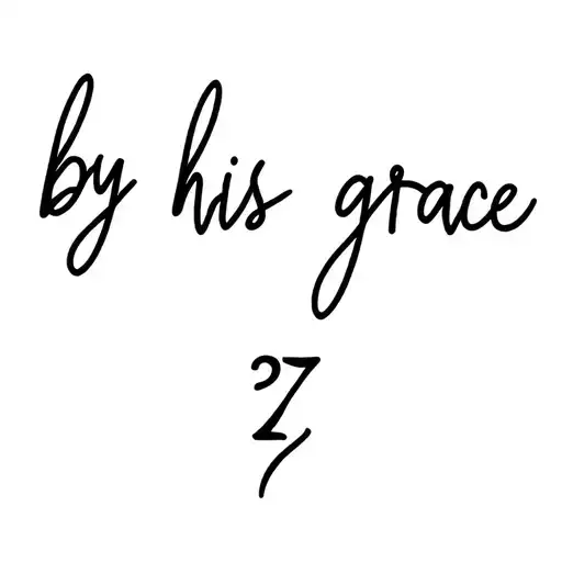 small fine line text that says "by his grace" with 37 in the tail of the e  tattoo design idea