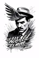 "The world is mine" Scarface tattoo design idea