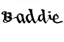 "Baddie" tattoo design idea