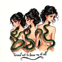 the text "turned out not to know me at all" with a group of 3 topless girl friends who are covered in snakes tattoo design idea