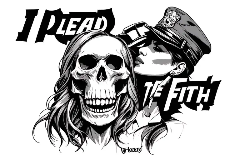 Chicano script saying 'I Plead the Fifth' with a skull slitting a female cop's throat in the background. tattoo design idea