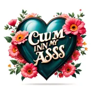 hearts and flowers "CUM IN MY ASS" tattoo design idea