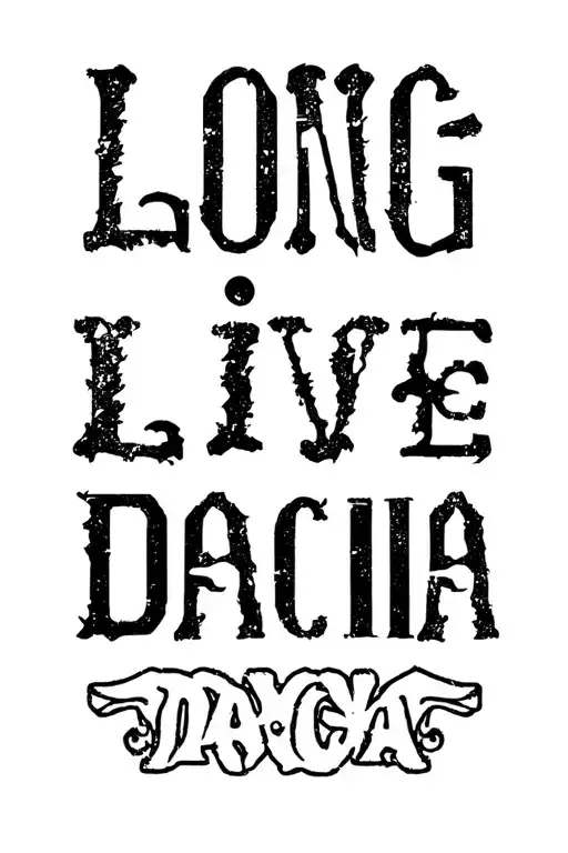 "Long Live Dacha" Gangster tattoo design idea