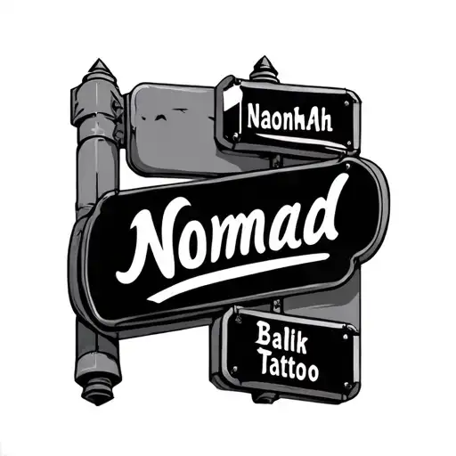 street sign that reads nomad tattoo design idea
