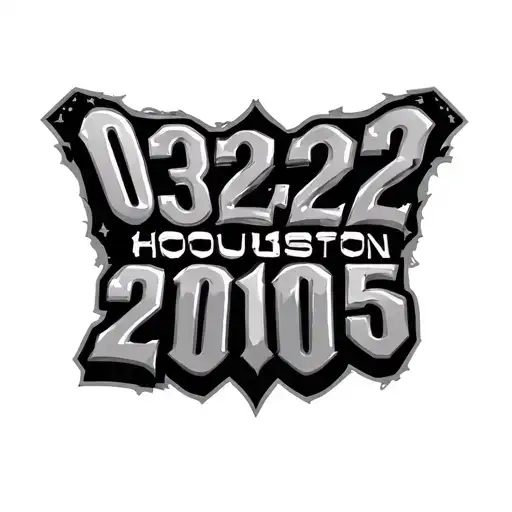 Houston written straight across with 03/22/2005 written in Roman numerals  tattoo design idea