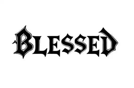 "Blessed " tattoo design idea