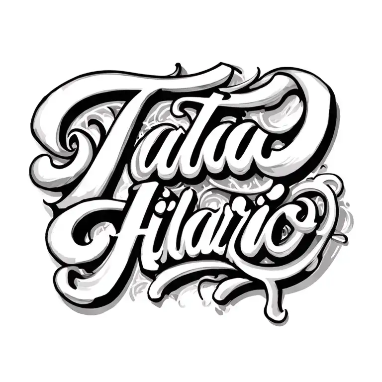 TATA HILARIO in cursive letters tattoo design idea