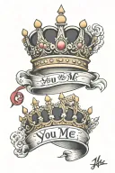 queen and king crowns with japanese writing "you and me" tattoo design idea