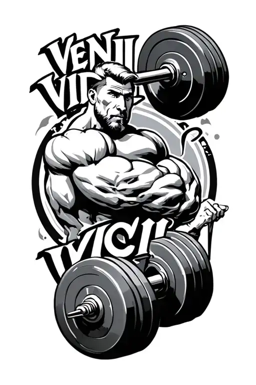 Weightlifting "Veni vidi vici tattoo design idea