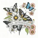 quote "in another universe" surrounded by black and white butterflies with daisys and sweet pea flowers tattoo design idea