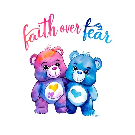 lucky carebear and grumpy carebear with the words "faith over fear" tattoo design idea