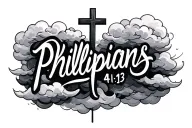 Philippians 4:13 written in cursive with clouds surrounding the text and cross in the background tattoo design idea