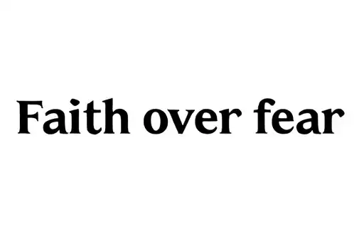 "Faith over fear" tattoo design idea