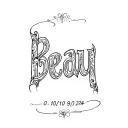 "Beau 10/11/09-3/10/24" memorial tatoo for friend tattoo design idea
