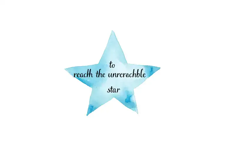 I want a leg tattoo that says “to reach the unreachable star” that is minimalistic and goes w a leg sleeve. Make it a sh tattoo design idea