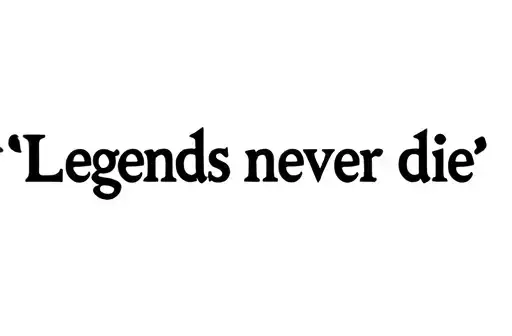 "Legends never die " tattoo design idea