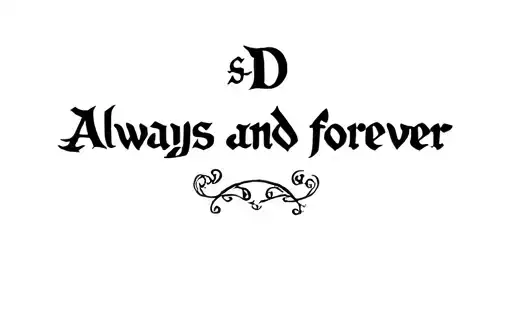 "S + D 
Always and forever " tattoo design idea
