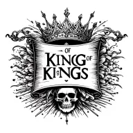 "king of kings" words on a banner with a skull tattoo design idea