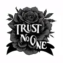 trust no one tattoo design idea