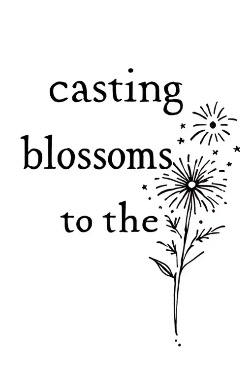 "Casting blossoms to the sky." a flower turning into a firework. extremely minimalist. tattoo design idea