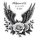 Philippians 4:13 written in cursive with date 2/12/1977 and number 8 and 24 fused with roses and wings tattoo design idea