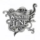 the words "walk the line" running vertical, with a black line running through the middle of text. with country music  tattoo design idea
