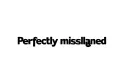 "Perfectly misaligned " tattoo design idea