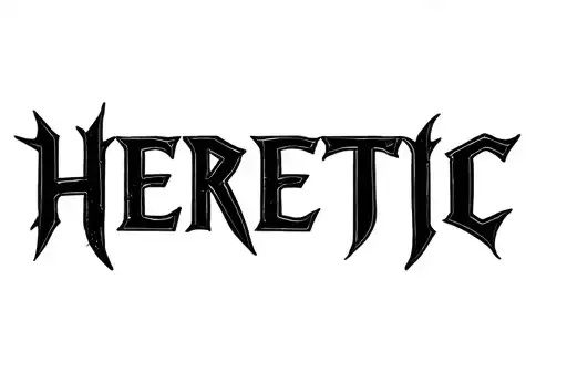 "Heretic" tattoo design idea