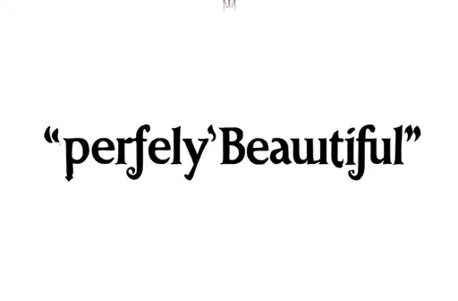 "M perfectly Beautiful " tattoo design idea