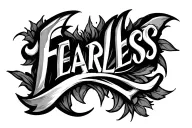fearless tattoo design idea