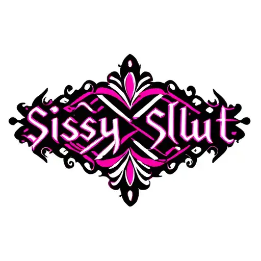 "Sissy Slut" "tribal" "pinstripes" "color"  tattoo design idea