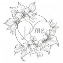Alexandra love me more tattoo design idea