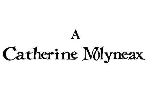 "Catherine Molyneaux
" tattoo design idea