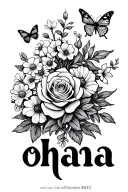   word ohana surrounded by hawthorn, rose, primrose, narcissus, marigold flowers and butterflies  tattoo design idea