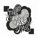 this too shall pass tattoo design idea