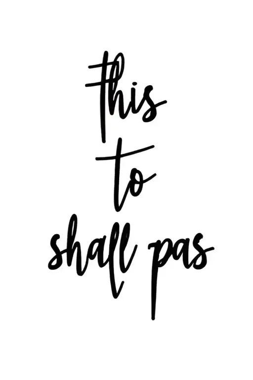 this to shall pass tattoo design idea