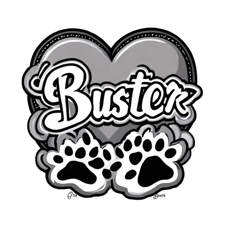 "Buster" "Buster" heart and paw print tattoo design idea